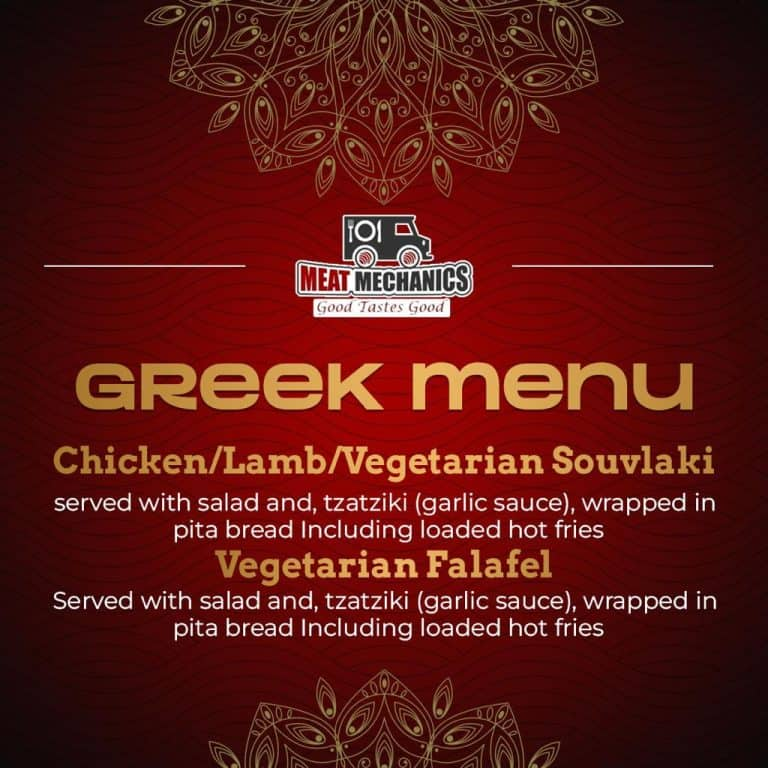 Greek menu with chicken, lamb and vegetarian souvlaki, salad, tzatziki, pita bread and loaded hot fries.