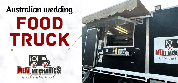 Which are the top reasons to choose a food truck for your wedding?