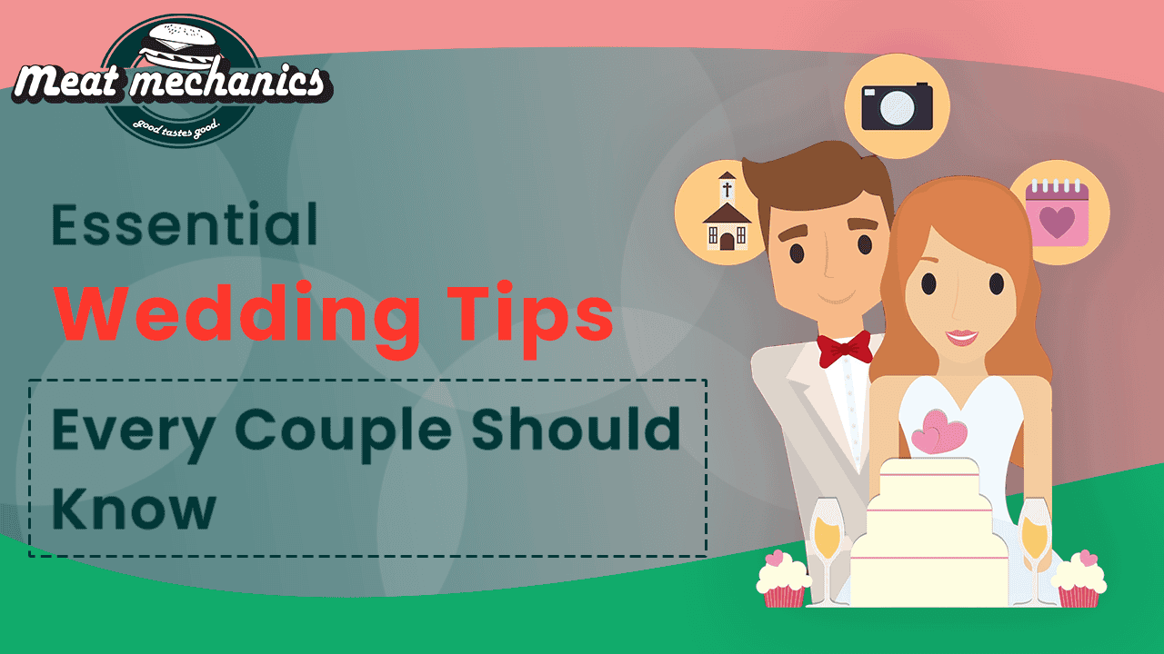 Essential Wedding Tips Every Couple Should Know