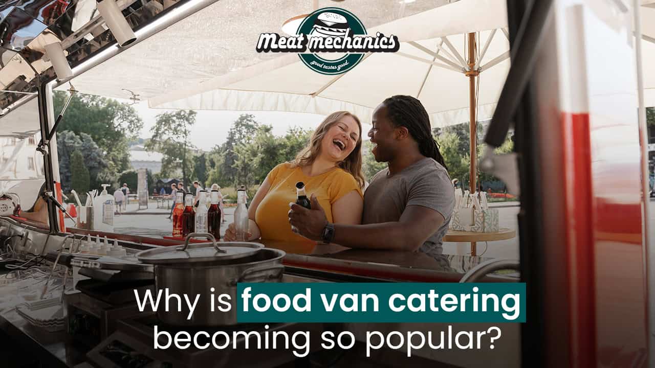 How Do Food Trucks Make Outdoor Events Unforgettable? Explore The Different Benefits Of Choosing  Food Trucks For Outdoor Events
