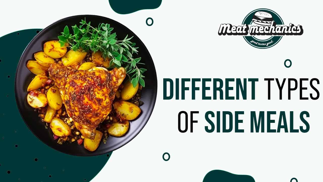 Different Types Of Side Meals