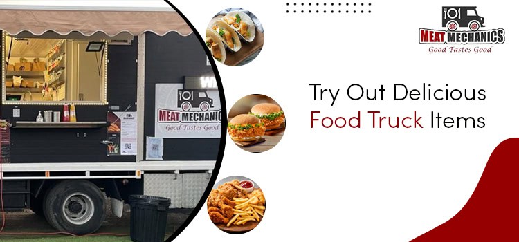 Things that a person should keep in mind while booking a food truck