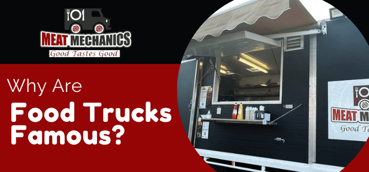 Why have food trucks become so popular after the Lockdown Period?