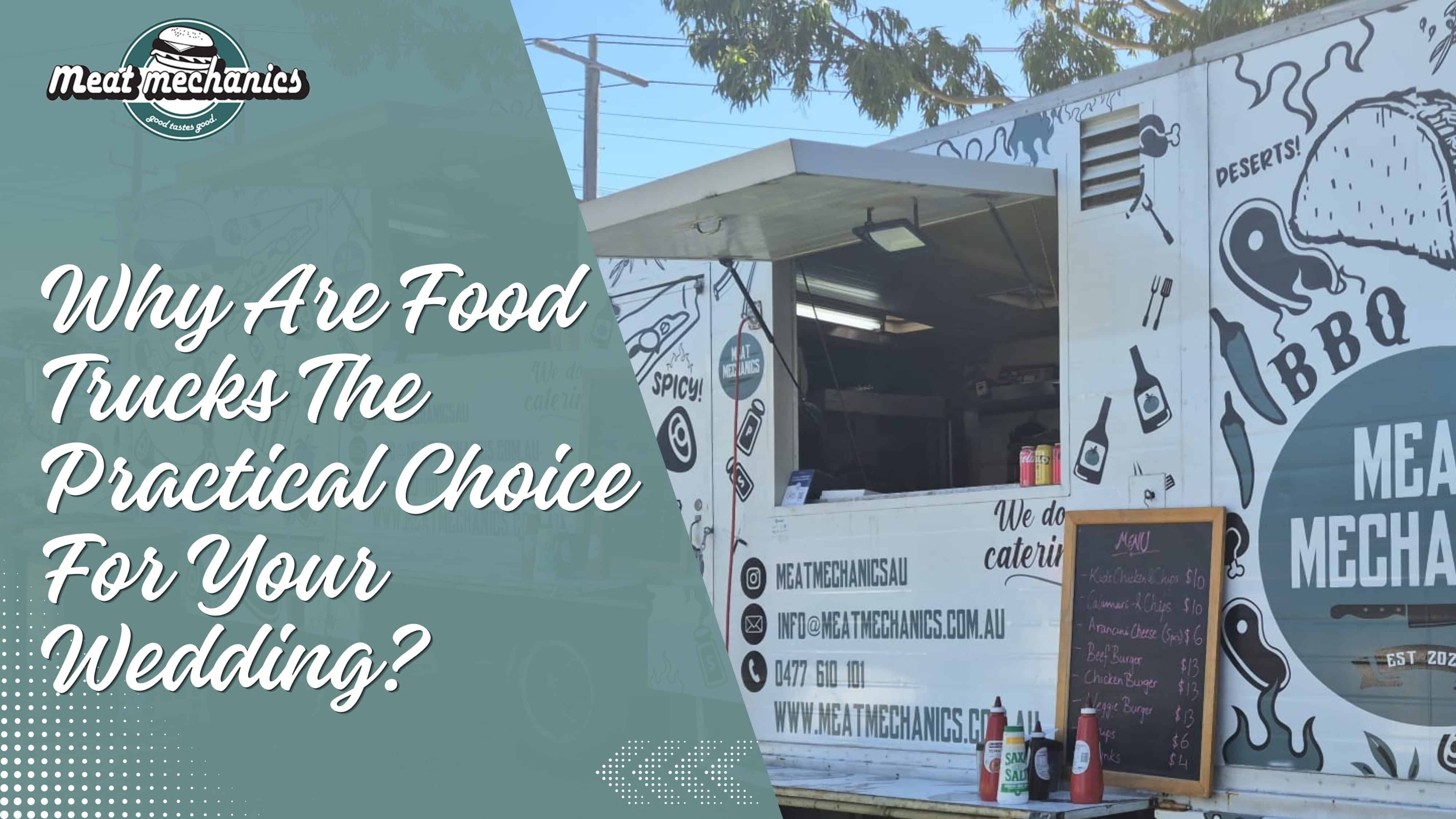 Why Are Food Trucks The Practical Choice For Your Wedding?