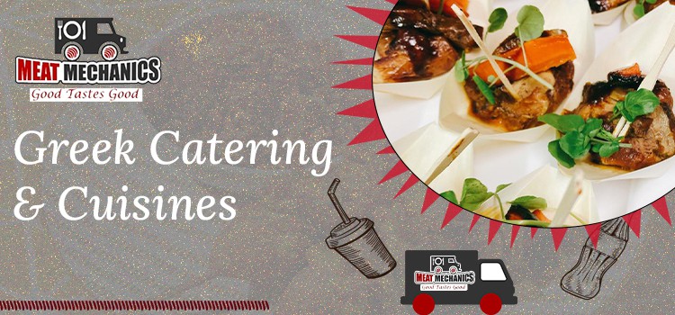 Greek Catering and Cuisines